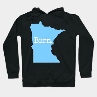 Minnesota Born MN Blue Hoodie